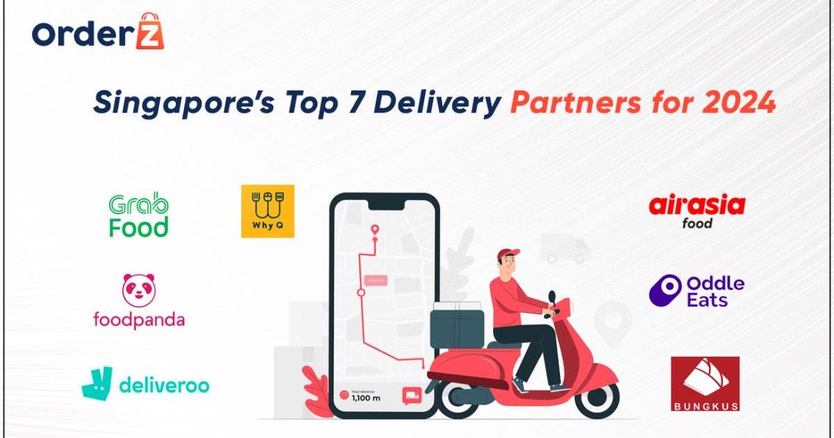 Delivery Partnes Singapore’s Top 7 Delivery Partners for 2024 - OrderZ