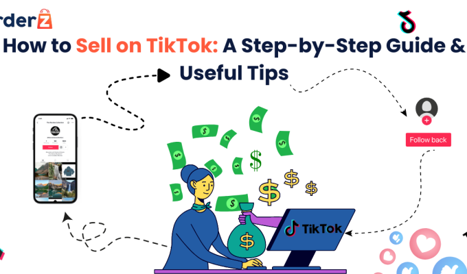 How to Sell on TikTok: A Step-by-Step Guide & Useful Tips