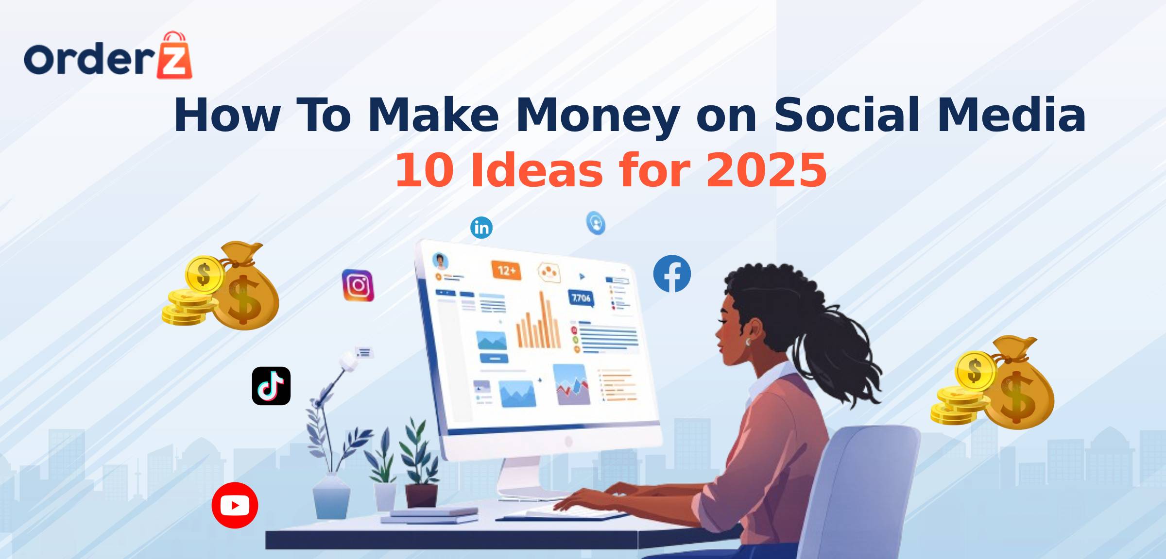 How To Make Money on Social Media- 10 Ideas for 2025