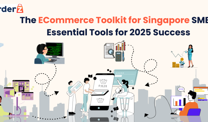 The ECommerce Toolkit for Singapore SMEs: Essential Tools for 2025 Success