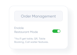 Enable restaurant mode to manage orders